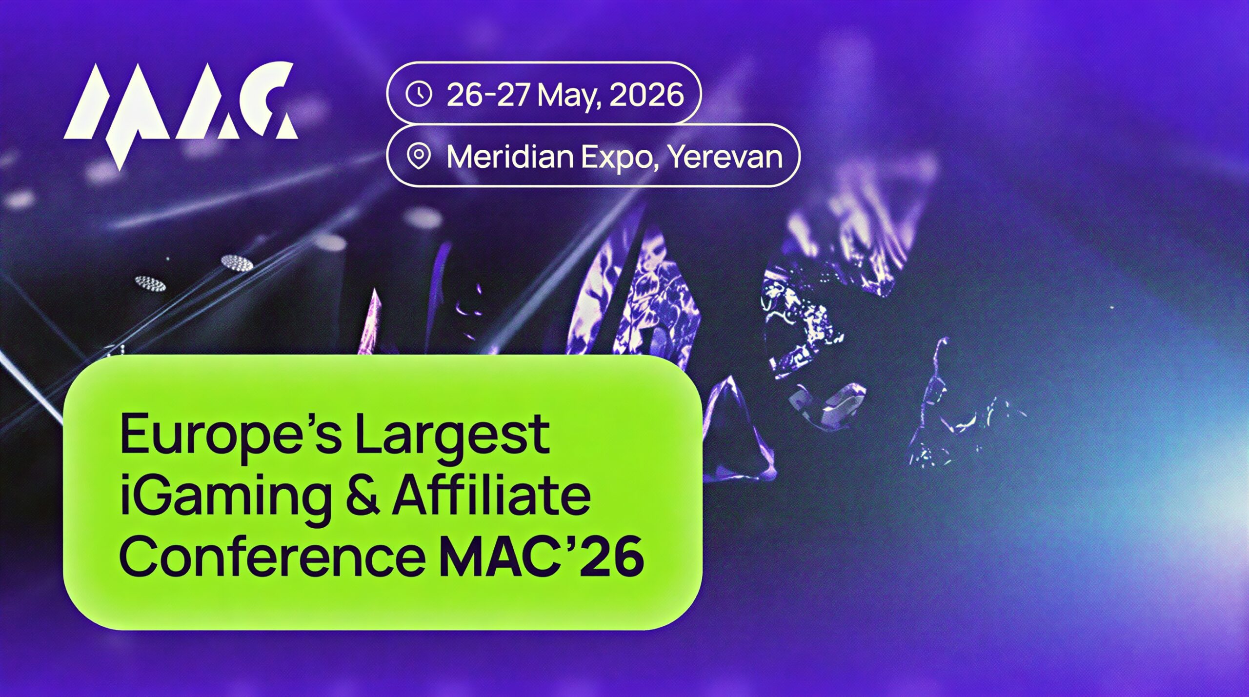 MAC’26 — Europe’s Largest iGaming & Affiliate Conference