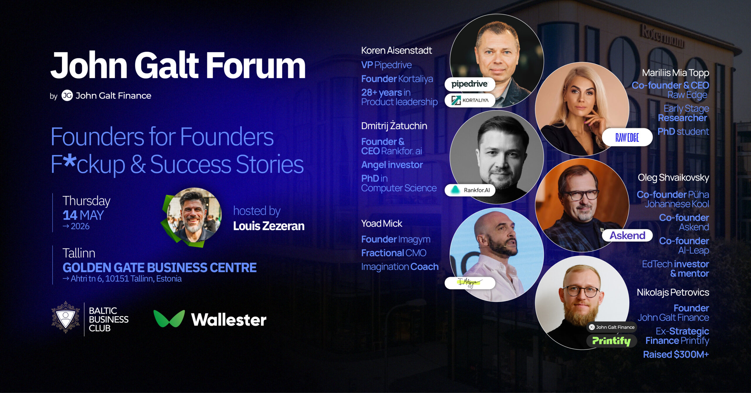 John Galt Forum // GOLDEN GATE TALLINN